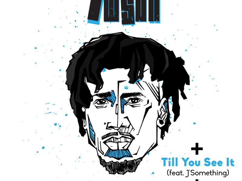 Till You See It (Single)