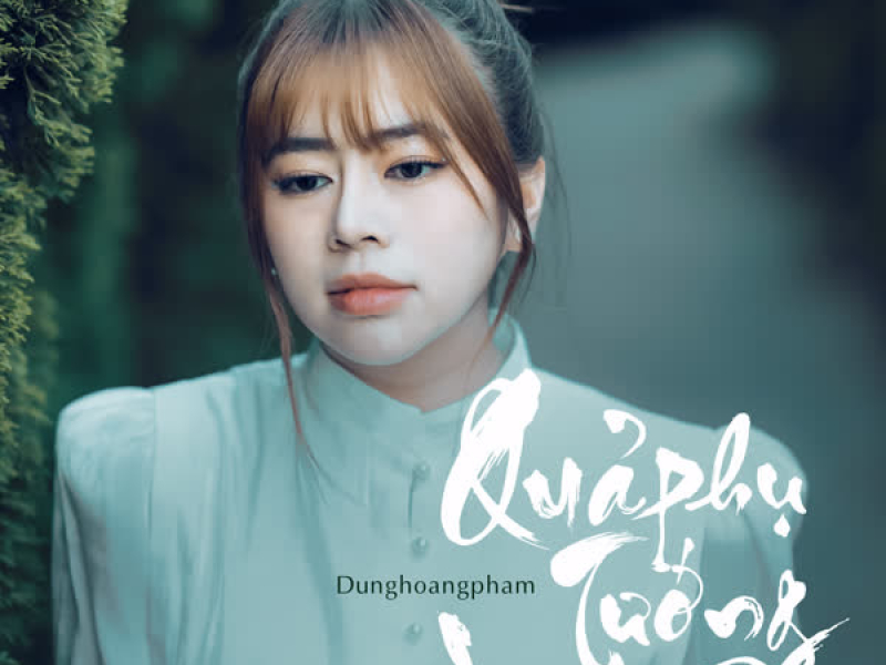 Quả Phụ Tướng (Single)