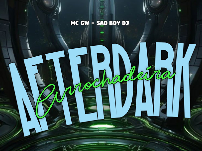 AfterDark Arrochadeira (Single)
