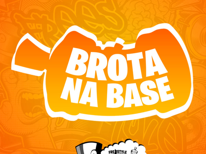 Brota Na Base (Single)