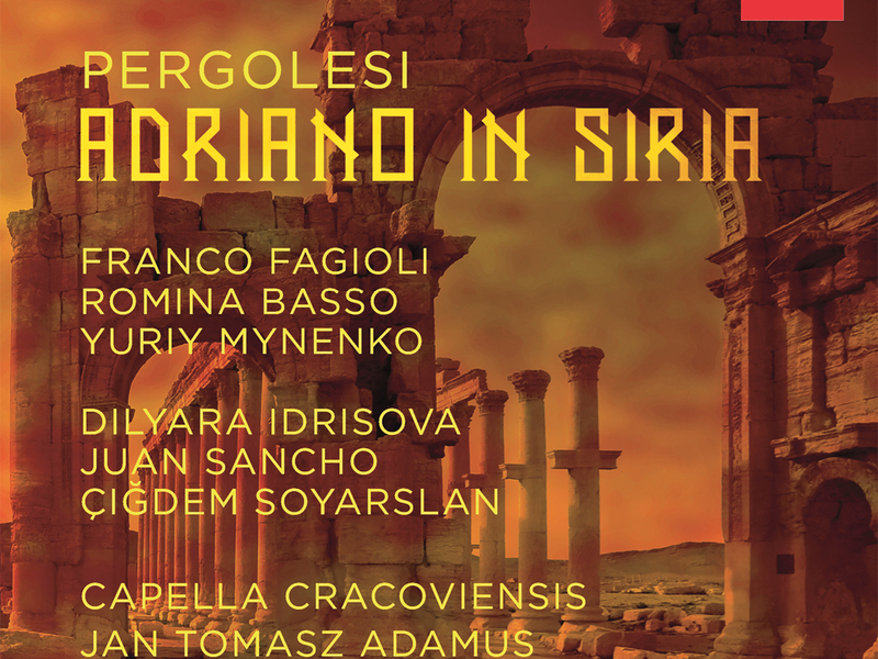 Pergolesi: Adriano in Siria - 