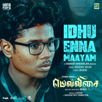 Idhu Enna Maayam (From 