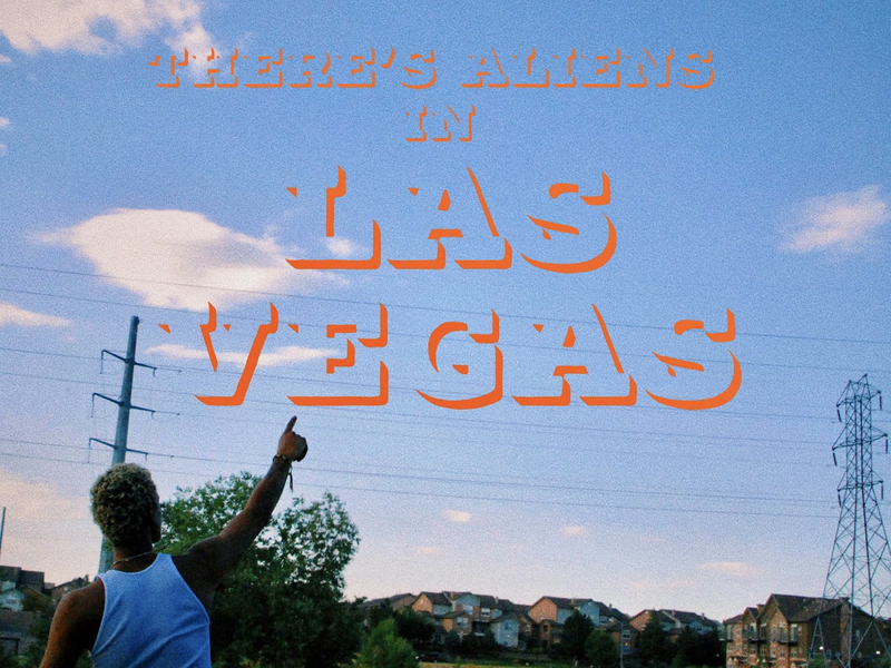 There's Aliens In Las Vegas (Single)