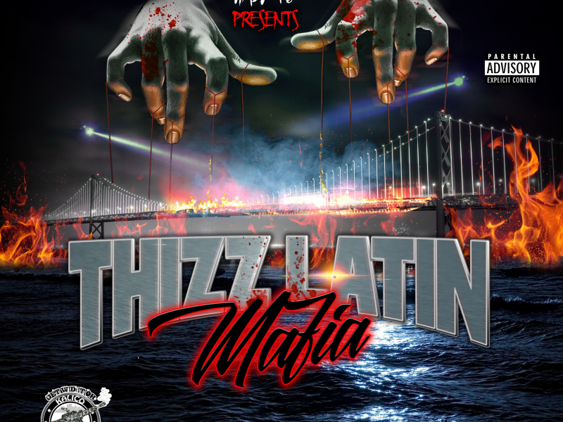 Thizz Latin Mafia (feat. Neighborhood Family, Louie Loc, Lexo, Swinla, Goldtoes & Dboy)