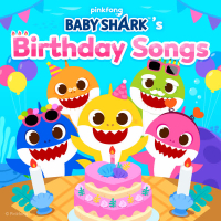 Baby Shark's Birthday Songs (EP)
