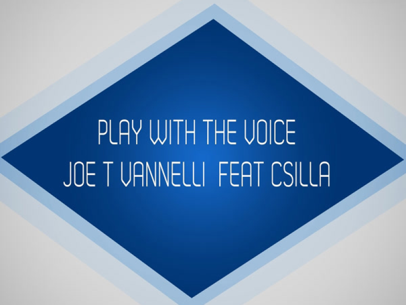 Play With The Voice (Single)