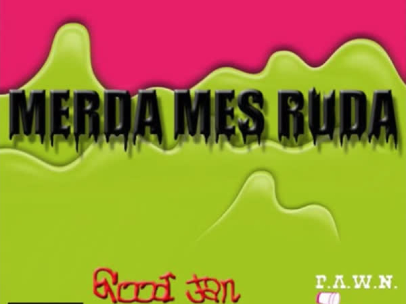 Merda Mes Ruda (Single)