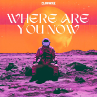 Where Are You Now (Single)