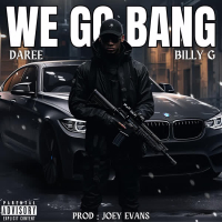 WE GO BANG (Single)