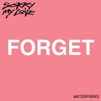 Forget (Single)