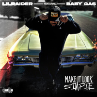Make It Look Simple (feat. Baby Gas) (Single)