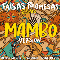 Falsas Promesas (Remix) (Mambo Version) (Single)