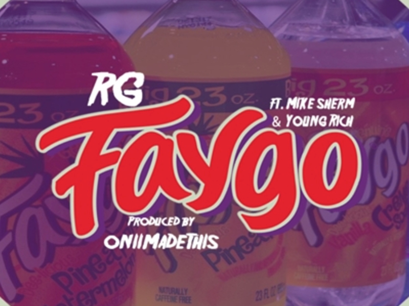 Faygo (feat. Mike Sherm & Young Rich)