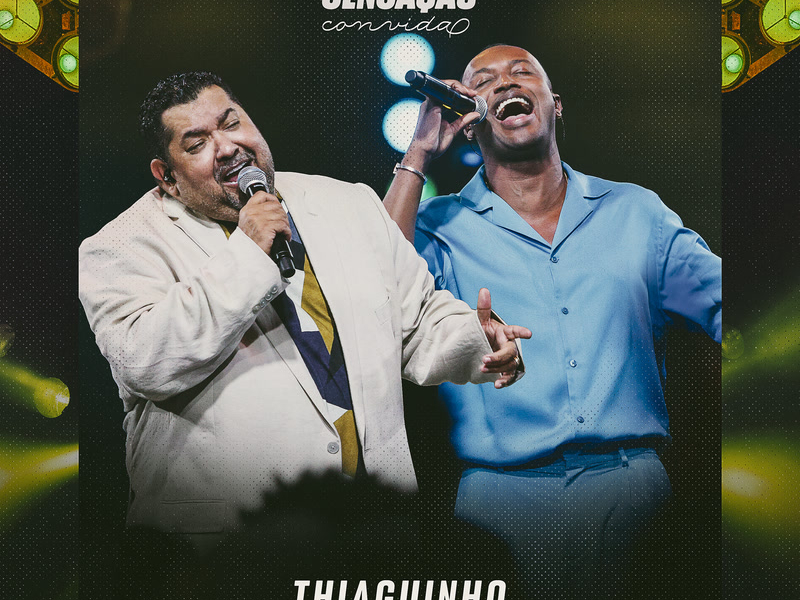 Marquinhos Sensação Convida Thiaguinho (Ao Vivo) (Single)
