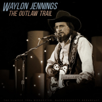 The Outlaw Trail (Live 1984) (Single)