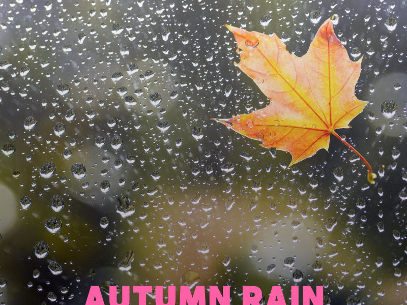Autumn Rain (Single)