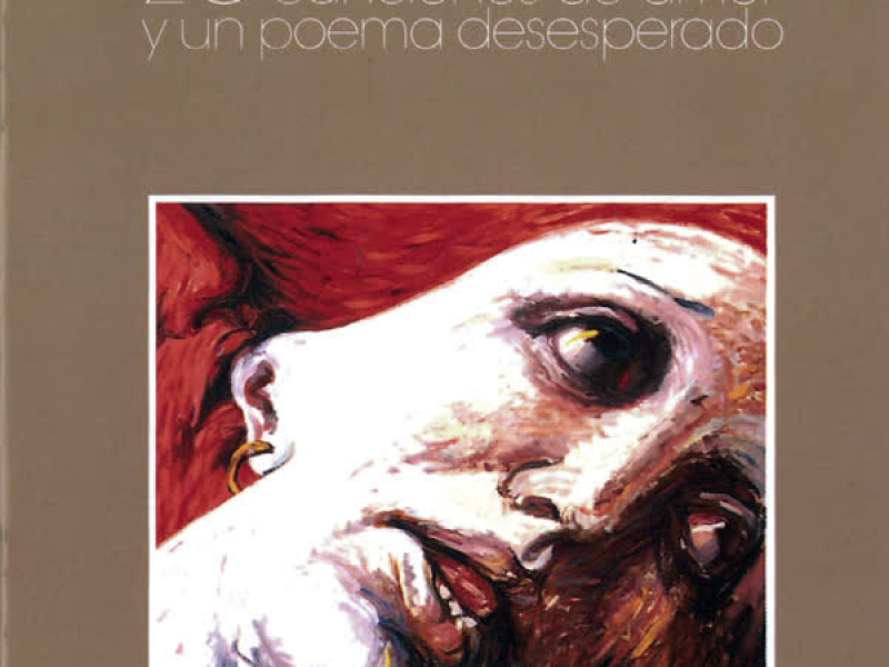 20 Canciones De Amor Y Un Poema Desesperado