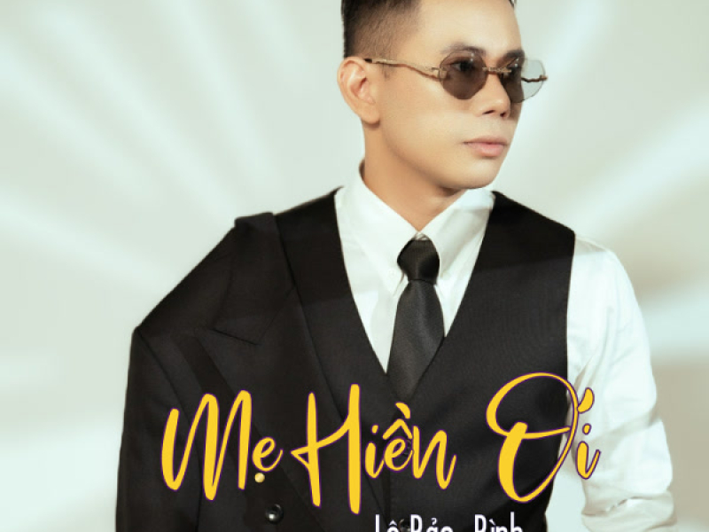 Mẹ Hiền Ơi (Single)