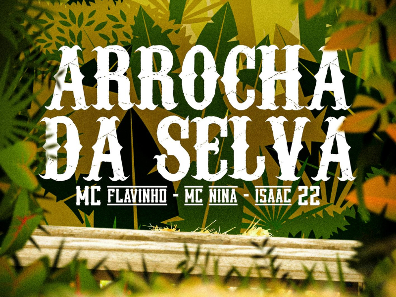 Arrocha da Selva (Single)