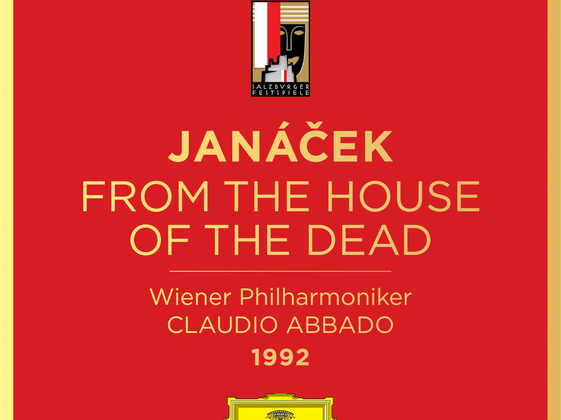 Janácek: From the House of the Dead