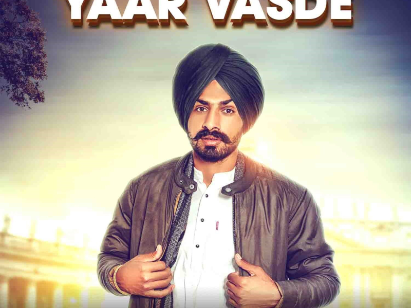 Yaar Vasde (Single)