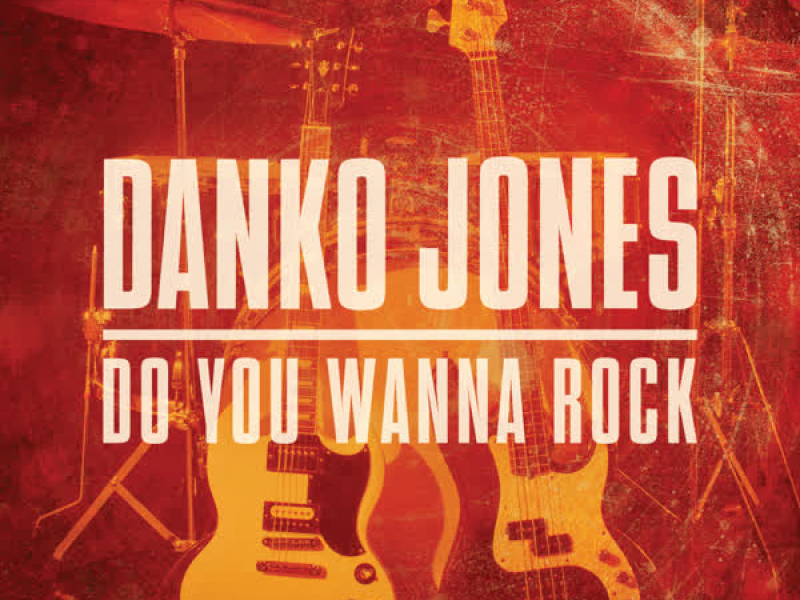 Do You Wanna Rock (Single)