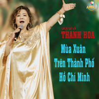 Mùa Xuân Trên Thành Phố Hồ Chí Minh (Single)