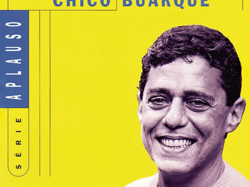 Série Aplauso - Chico Buarque