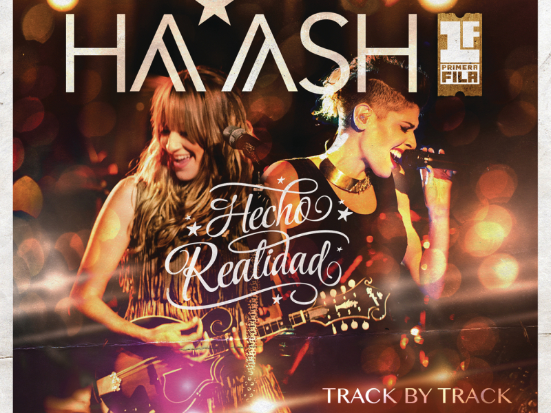 Primera Fila - Hecho Realidad  (Track by Track Commentary)