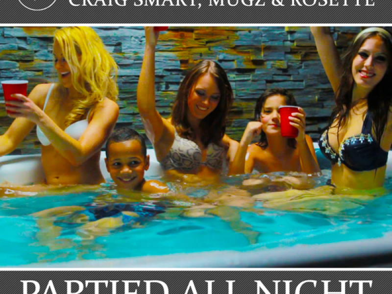 Partied All Night (Remixes) (Single)