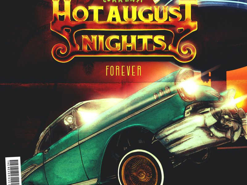 Hot August Nights Forever
