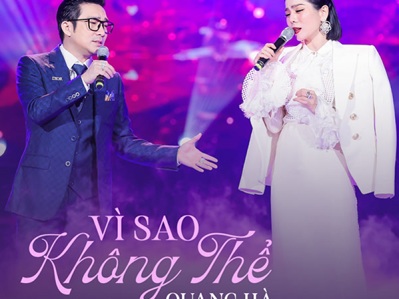 Vì Sao Không Thể (Live Version) (Single)