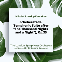 Rimsky-Korsakov: Scheherazade (Symphonic Suite After 