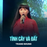 Tình Cây Và Đất (Single)