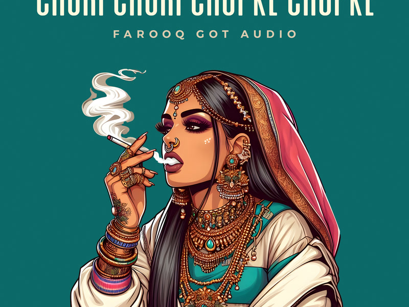 Chori Chori Chupke Chupke (Trap Mix) (Single)