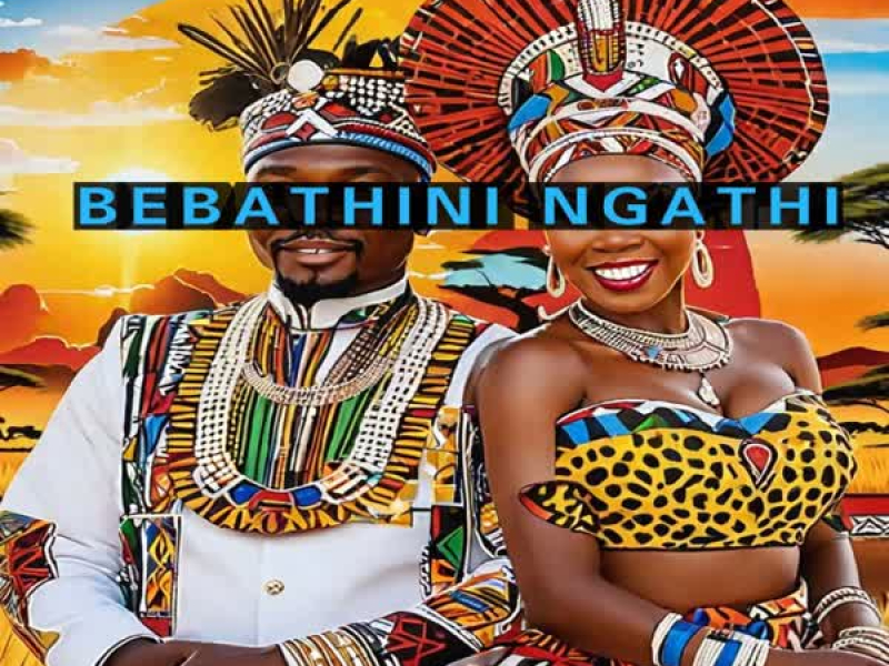 Bebathini ngathi (Single)