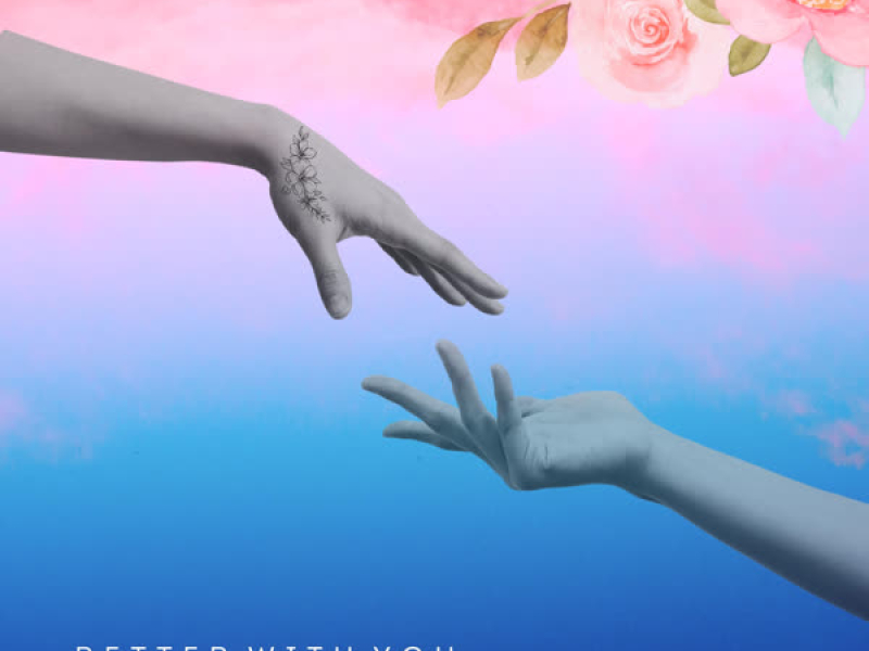 Better With You (Single)