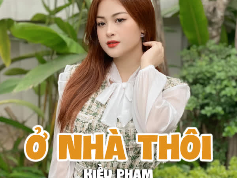Ở Nhà Thôi (Single)