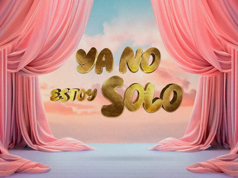 Ya No Estoy Solo (Single)