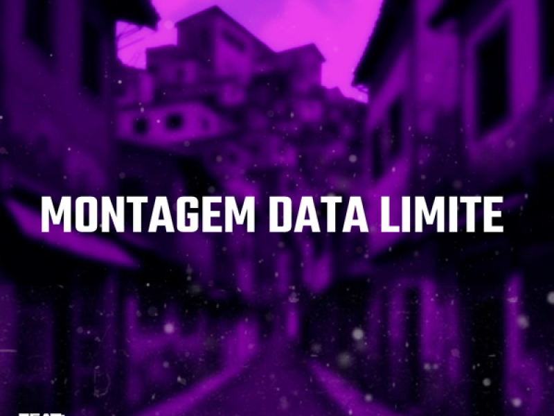 Montagem Data Limite (Single)