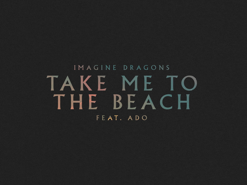 Take Me to the Beach (Single)