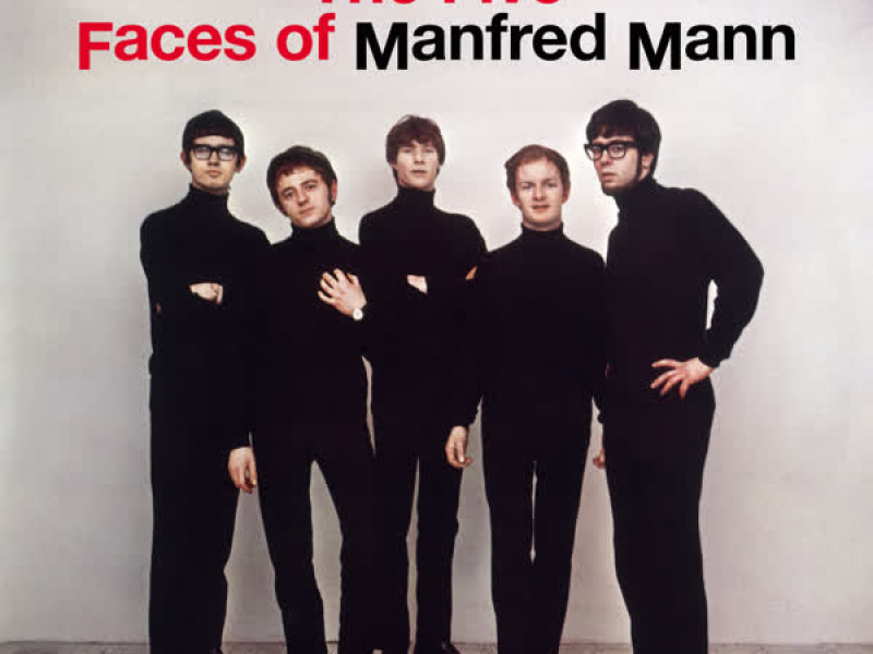 The Five Faces of Manfred Mann