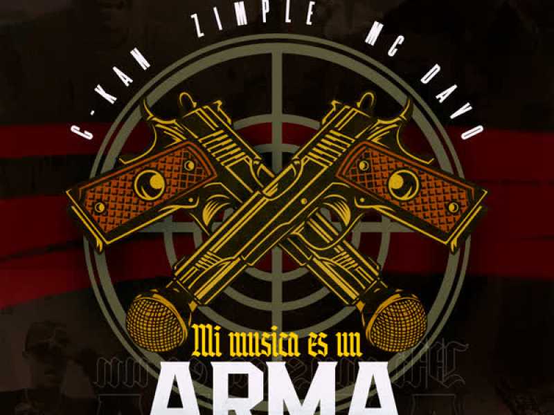 Mi Música Es Un Arma (feat. Zimple & MC Davo) (Single)