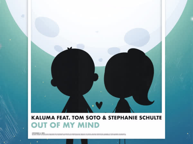 Out of My Mind (feat. TOM SOTO & Stephanie Schulte) (Single)