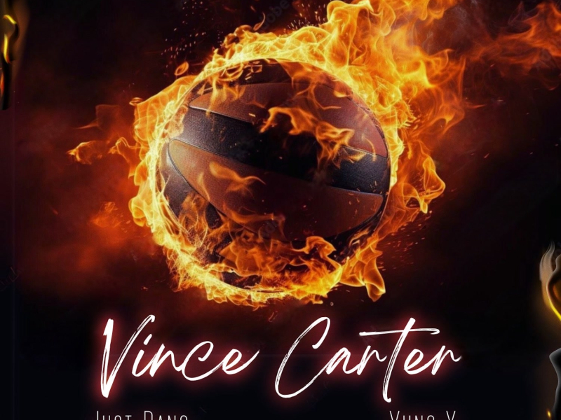 Vince Carter (feat. Yung X) (Single)