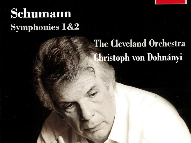 Schumann: Symphonies Nos. 1 & 2