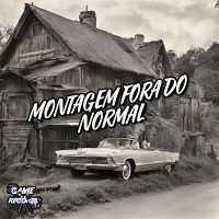 Montagem Fora Do Normal (Single)