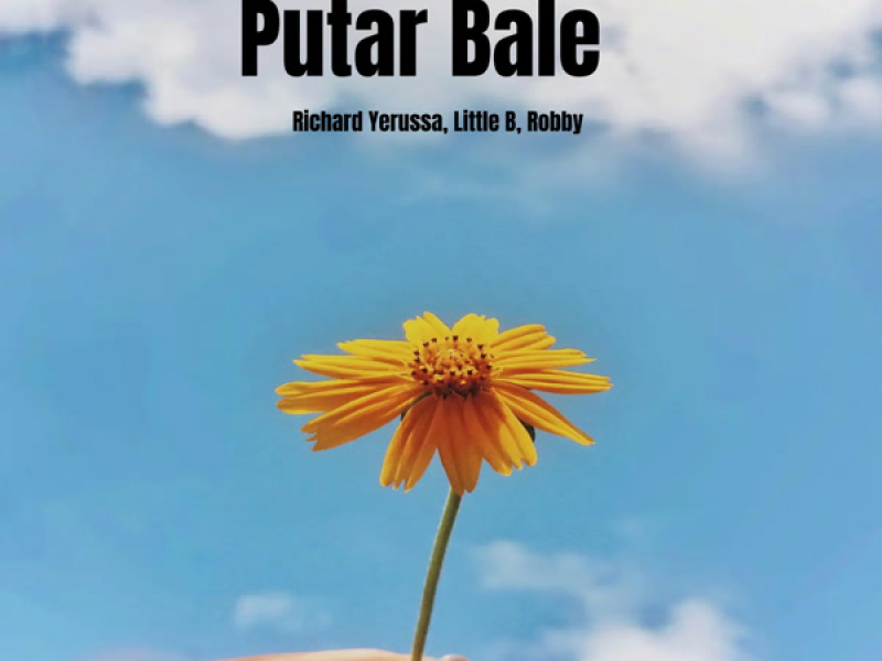 PUTAR BALE (Single)