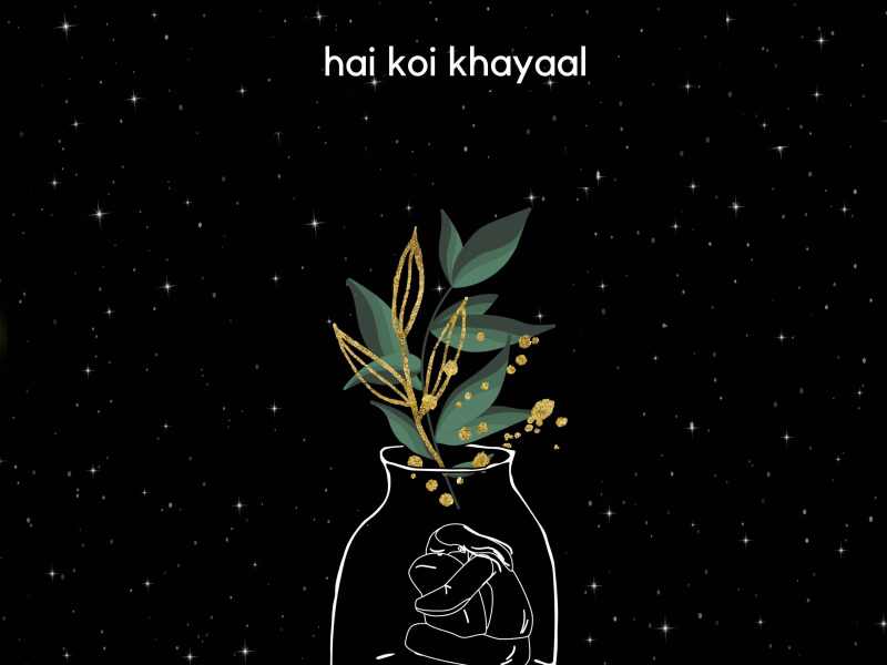 Hai Koi Khayaal (EP)