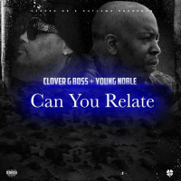 Can You Relate (feat. Young Noble) (Single)